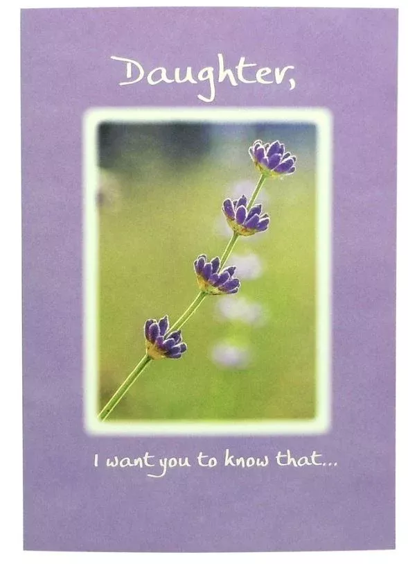 daughter-i-want-you-to-know-everyday-greeting-card "Daughter, I Want You To Know..." Everyday Greeting Card