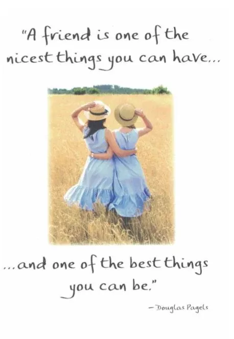 friend-is-one-nicest-things-you-can-have-greeting-card "A Friend Is One of the Nicest Things You Can Have" Greeting Card